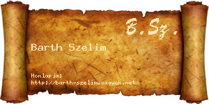 Barth Szelim névjegykártya